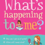 What's Happening to Me? Girl By Susan Meredith