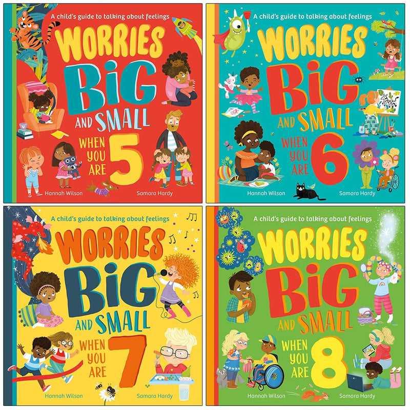 Worries Big and Small When You Are 5 6 7 8 Collection 4 Books Set By Hannah Wilson