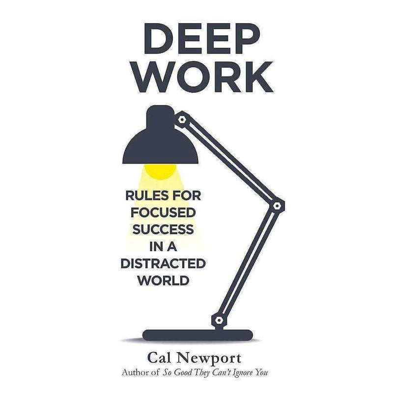 Getting Things Done, So Good They Can't Ignore You, Deep Work 3 Books Collection