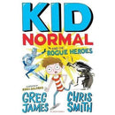 Kid Normal Collection 3 Books Set By Greg James (Kid Normal, The Rogue Heroes, The Shadow Machine)