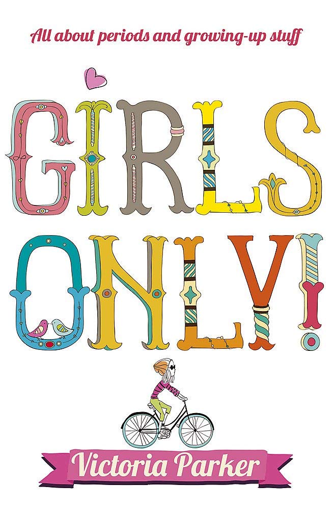 Growing Up For Girls 3 Books Set Collection, Girls Only, What's Happening to Me Girls