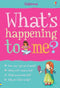 Growing Up For Girls 3 Books Set Collection, Girls Only, What's Happening to Me Girls