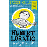 Hubert Horatio: A Very Fishy Tale: World Book Day 2019