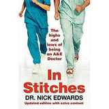 In Stitches: The Highs and Lows of Life as an A&E Doctor Book by Dr. Nick | Medical Memoir, Personal Stories, Medical Humor & Healthcare Insights
