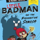 Little Badman and the Radioactive Samosa: World Book Day 2021 By Humza Arshad