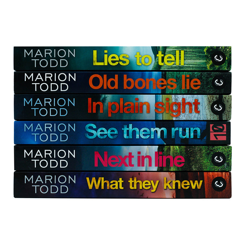 Detective Clare Mackay Series Collection 6 Books Set by Marion Todd (In Plain Sight, What They Knew, See Them Run, Lies to Tell, Next in Line, Old Bones Lie)