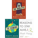 Matt Haig 3 Books Collection Set- Humans, Reasons to Stay Alive, The Radleys