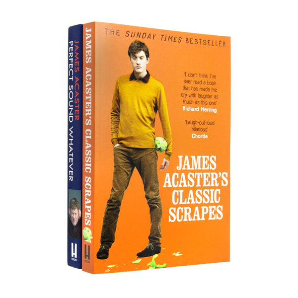 James Acaster 2 Books Set Collection, Perfect Sound Whatever, Classic Scrapes