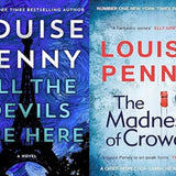 Chief Inspector Gamache Mystery 2 Book Collection Set Vol 16 & 17 (All the Devils Are Here & The Madness of Crowds)