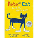 Pete the Cat Series 3 Books Collection Set by Eric Litwin I Love My White Shoes