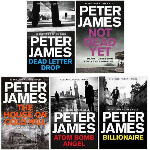 Peter James Collection Set 5 Books: Dead Letter Drop, Not Dead Yet, Billionaire