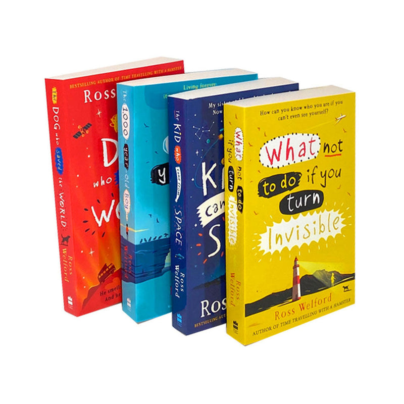 Ross Welford Collection 4 Books Set (The Dog Who Saved The World, What Not To Do If You Turn Invisible, The Kid Who Came From Space, The 1000 Year Old Boy)