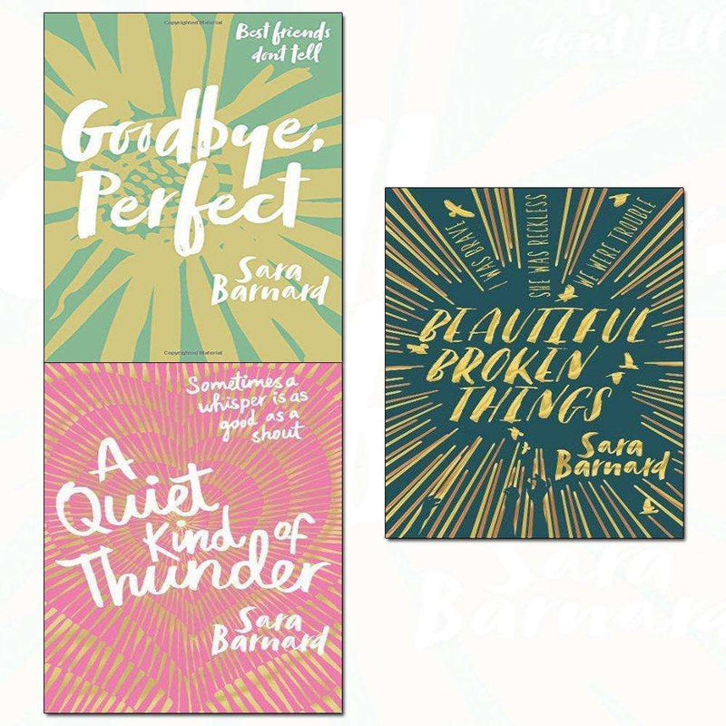 Sara Barnard 3 Books Set Collection Goodbye, Perfect , A Quiet Kind of Thunder