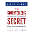 The Storyteller's Secret (From The Author of Talk Like Ted) By Carmine Gallo