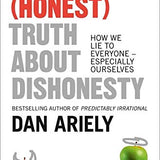 The Honest Truth About Dishonesty Book by Dan Ariely | Psychology of Lies, Ethics & Human Behavior – Trust, Deception & Decision-Making Insights