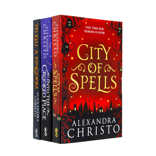 Alexandra Christo Collection 3 Books Set (To Kill a Kingdom, City of Spells, Into The Crooked Place)