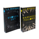 L.A. Weatherly Broken 2 Books Collection Set Broken Sky and Darkness Follows