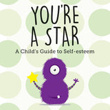 A Child's Guide to Emotions 4-Book Set (Be Strong, Be Brave, You're a Star, Don't Worry Be Happy) | Anxiety Relief & Mood Management for Kids 7-12