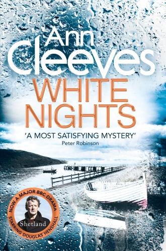 Ann Cleeves Shetland Series Quartet Collection 4 Books Set, White Nights