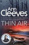 Ann Cleeves Shetland Series Quartet Collection 4 Books Set, White Nights