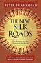 Peter Frankopan 2 Books Collection Set New Silk Roads, Silk Roads Paperback NEW