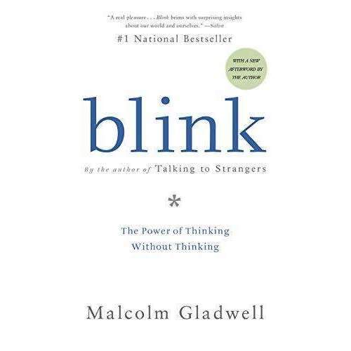 Blink: The Power of Thinking Without Thinking By Malcolm Gladwell(#1 Bestseller)