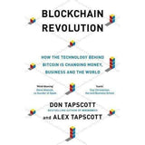 Blockchain revolution By Don Tapscott and Alex Tapscott (Author of Wikinomics)