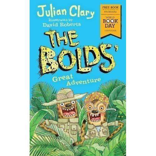 Julian Clary 4 Books Collection Set Pack - The Bolds in Rescue, Holiday, Great Adventure